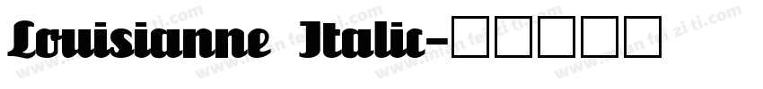 Louisianne Italic字体转换